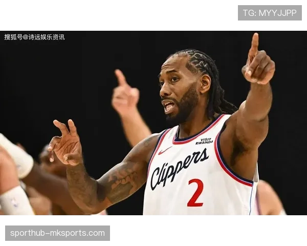 快船19分逆转灰熊取关键胜利，莱昂纳德28分加兰21分